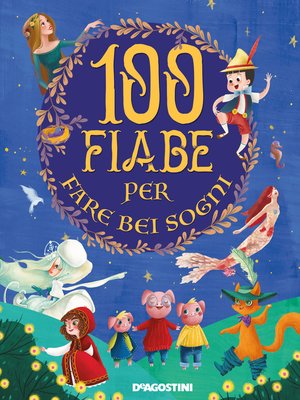 cover image of 100 fiabe per fare bei sogni